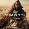 Orient Express (DJ Mix) - Cafe De Anatolia