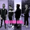The Story Goes... - EP
