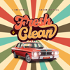 Fresh & Clean (feat. Leesa McFall) - I Am Stacs