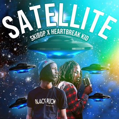 Satellite (feat. HeartBreak Kid) [Special Version] - Single