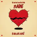 Yo No Me Muero Por Nadie