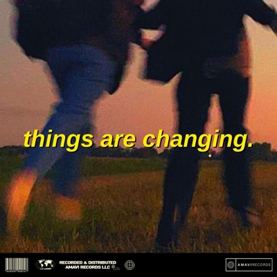 Things Are Changing. - Single