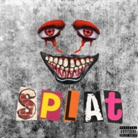 SPLAT - Single - K.$.