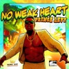 No Weak Hearts - Single