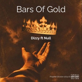 Bars of Gold (feat. Null) Dizzy Diz