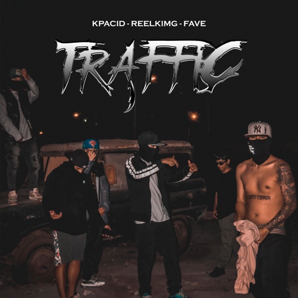 Traffic (feat. ReelkimgBDS & Fave)