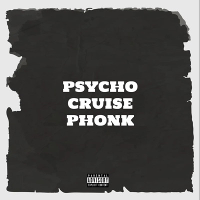 Fifty Fitis - Psycho Cruise Phonk (Slowed)