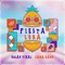 Fiesta Loka - GULAX VIRAL & Leuna Gang lyrics