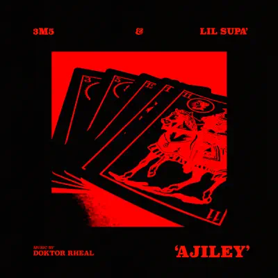 3m5, Lil Supa & Doktor Rheal adlı sanatçının Ajiley - Single albümünü dinle