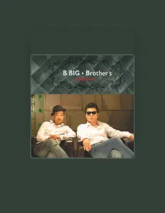 聆聽 비 빅 브라더스、觀看音樂影片、閱讀小傳、查看巡演日期等！