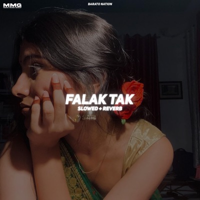 BARATO NATION - Falak Tak (Slowed + Reverb)