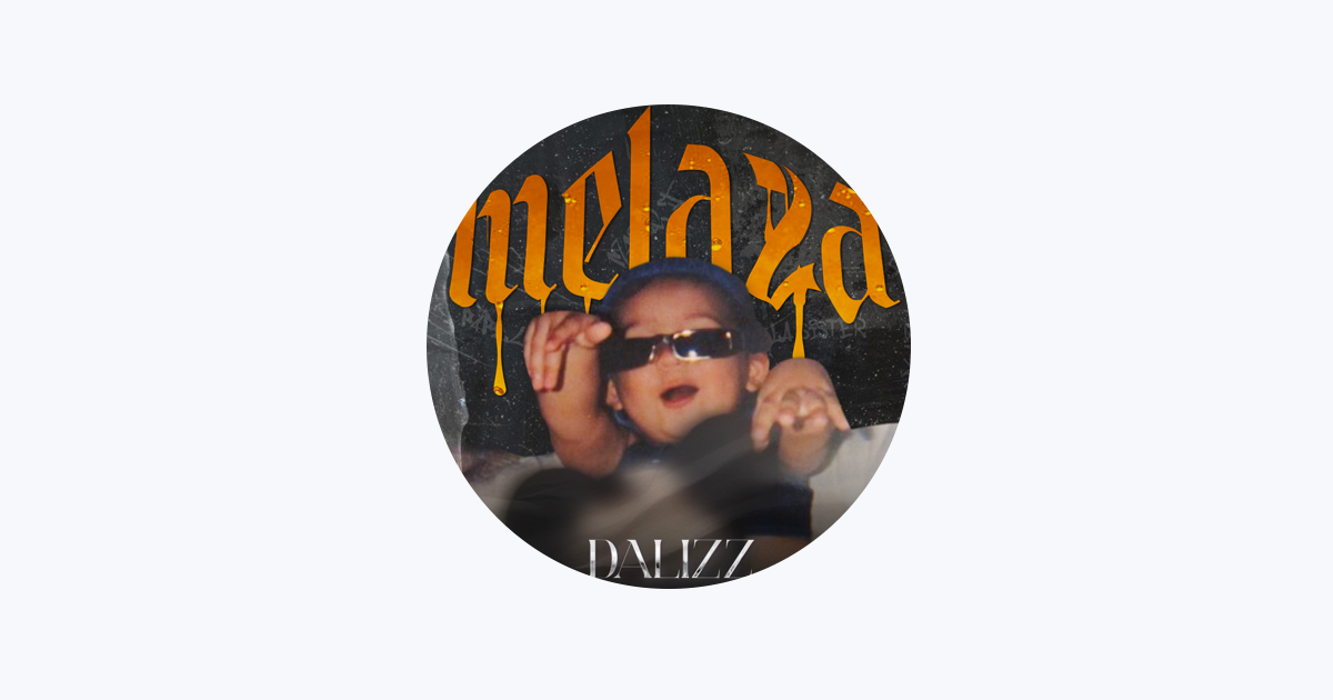 Dalizz - Apple Music
