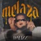 MELAZA - Dalizz lyrics