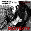 Robocop Madness, Pt. 2