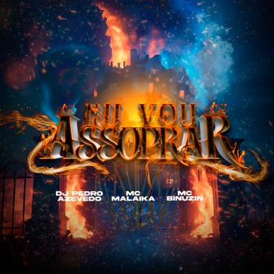 Eu Vou Assoprar - Single