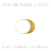 Den kroniske uskyld - Klaus Rifbjerg