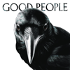 Good People - Mumford & Sons x Pharrell Williams