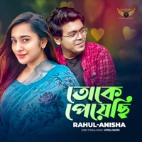 Toke Peyechi - Single - Rahul Dutta & Atiya Anisha