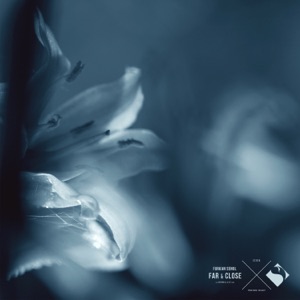 Far & Close - Single