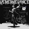 Remembrance - Single