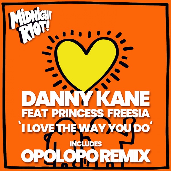 I Love the Way You Do (feat. Princess Freesia) - Single