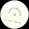 La Luna - Take Me