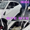 BYE BYE - Single