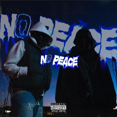 NO PEACE (feat. Fouza) - Single