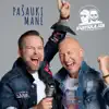 pasauki mane