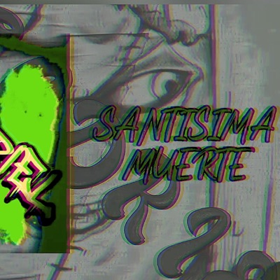 Santisima Muerte - Single