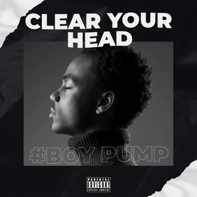 Clear Your Head - EP