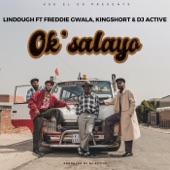 Ok'salayo (feat. Freddie Gwala, Kingshort & DJ Active) artwork