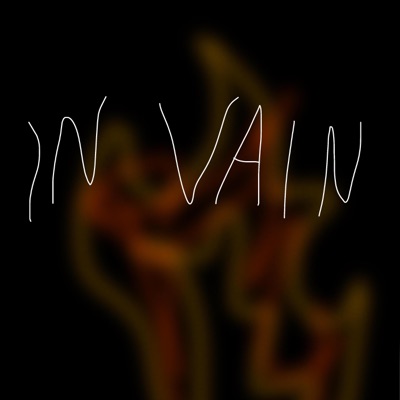 In Vain (feat. Pandemxnium) - Single