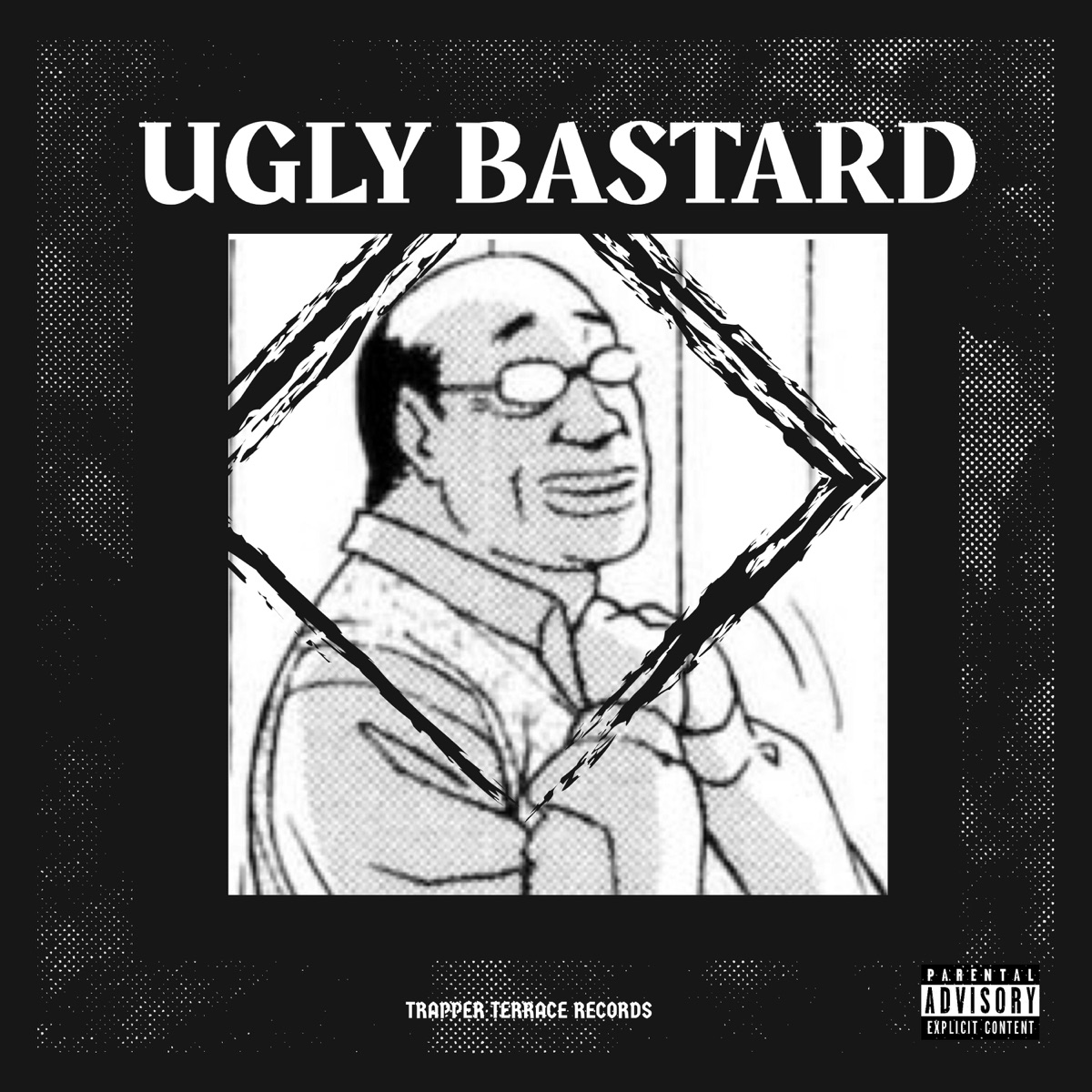 Ugly bastard