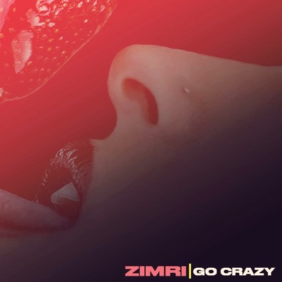 Go Crazy - Single