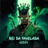 Rei Da Favelada - Single