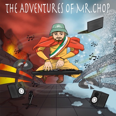 The Adventures of Mr. Chop