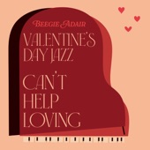 Valentine's Day Jazz: Can't Help Loving - EP artwork