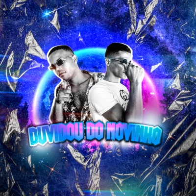 Duvidou do Novinho - Single