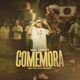Comemora feat Goja wondas Single