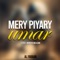 Mery Piyary Umar (feat. Muaviya Bin Azam) - Al Faraan lyrics