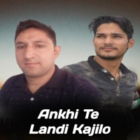 Ankhi Te Landi Kajilo (feat. Arjun Chauhan) - EP - Thakur Saab