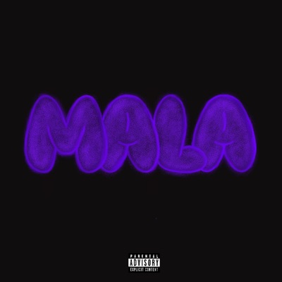 MALA - Single