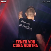 Eener von Cosa Nostra - Single - Cosa Nostra