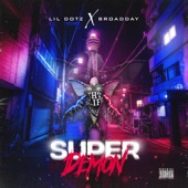 Super Demons (feat. Lil Dotz) artwork