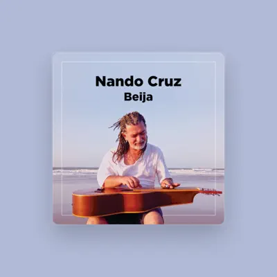 Listen to Nando Cruz, watch music videos, read bio, see tour dates & more!