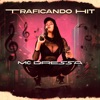 Traficando Hit - Single