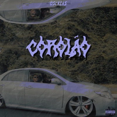 Corolão (feat. ZZZ Beats) - Single