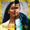 Voglio sta' cu tte (feat. Luigi P.) - Single