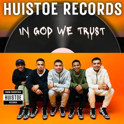 Ouça IN GOD WE TRUST de Huistoe Records Official.